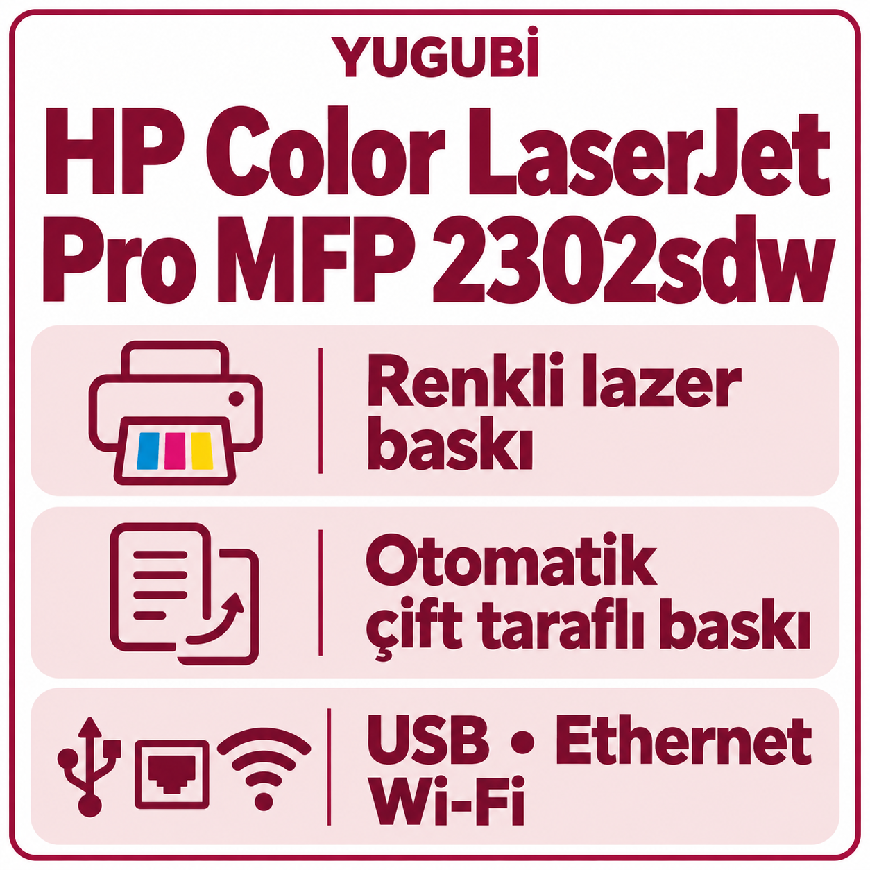 HP Color LaserJet Pro MFP 2302sdw Muadil Toneri ve Rehberi
